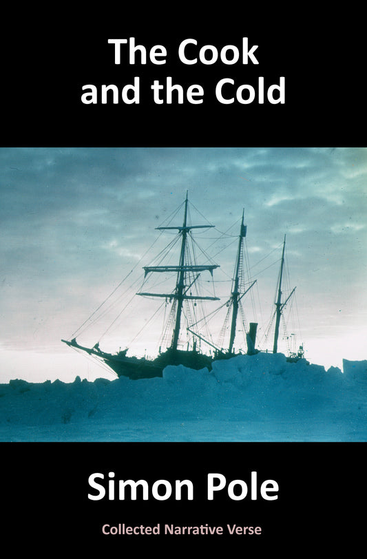 The Cook and the Cold: Collected Narrative Verse (Ebook)