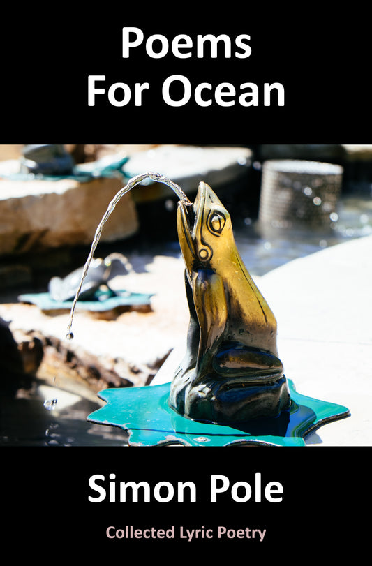 Poems For Ocean: Collected Lyric Poetry (Ebook)